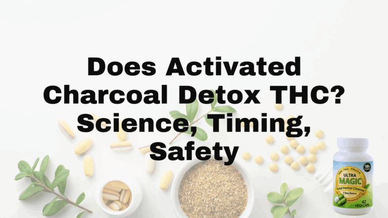 Does Activated Charcoal Detox THC? Science, Timing, Safety