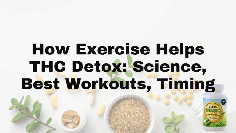 How Exercise Helps THC Detox: Science, Best Workouts, Timing